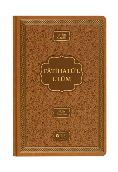 FATİHATÜL ULUM - İLİMLERE GİRİŞ